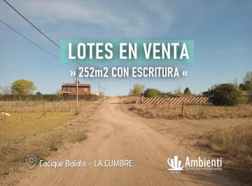 Terreno , La Cumbre · ►oportunidad Lotes en La Cumbre con Escritura◄