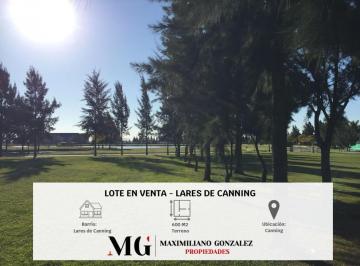Terreno · 600m² · Lote Venta Lares de Canning