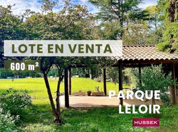 Terreno · 600m² · Oportunidad! Terreno / Lote en Venta de 600 m² en La Mejor Zona del Parque Leloir.