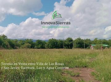 Terreno · 760m² · Último Terreno Plano Disponible a La Venta Entre Villa de Las Rosas y San Javier, Traslasierra