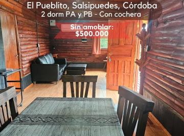 Casa de 4 ambientes, Río Ceballos · Alquilo Cabaña Amoblada. 2 Dorm Los Talas S/n, El Pueblito, Salsipuedes.