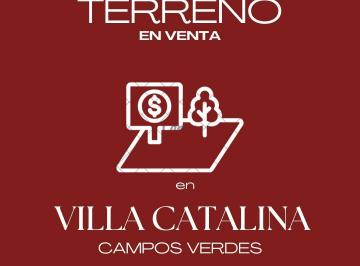 Foto · Terreno en Venta Campos Verdes, Villa Catalina