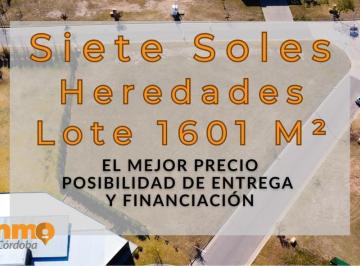 Terreno · 1601m² · Siete Soles - Heredades - Terreno Esquina en Venta 1600 m²