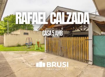Casa · 151m² · 5 Ambientes · 1 Cochera · Casa en Venta en Rafael Calzada de 5 Ambientes
