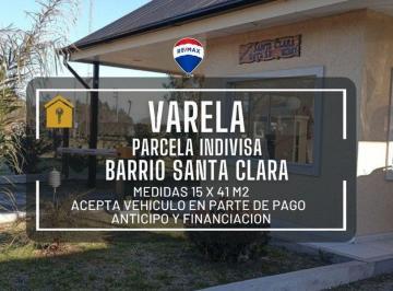 Terreno · 615m² · Venta Parcela Indivisa B° Santa Clara Varela Lote