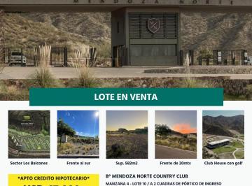 Terreno , El Challao · B° Mendoza Norte Sector Balcones Manzana 4 Lote 10 a Dos Cuadras del Pórtico