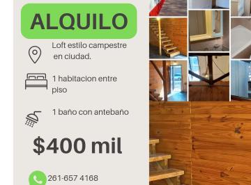 Departamento , Ciudad de Mendoza · Alquilo Loft
