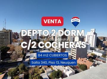 Departamento · 79m² · 4 Ambientes · 2 Cocheras · Venta Dpto 2 Dorms. y 2 Coch. Salta 340 Neuquen
