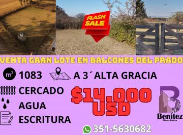 Terreno , Alta Gracia · Oportunidad de Inversion Super Lote Balcones del Prado