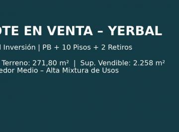Terreno · 272m² · Terreno en Venta Caballito Corredor Medio a Una Cuadra de Av Rivadavia