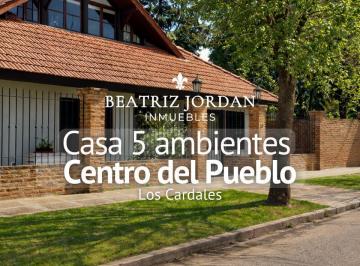 Casa · 310m² · 5 Ambientes · Casa 5 Ambientes en Venta, Centro del Pueblo Los Cardales