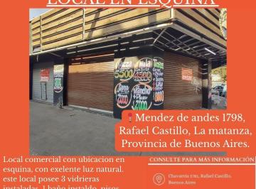 Local comercial , La Matanza · Nuevo Local Comercial en Esquina, Mendez de Andes 1798