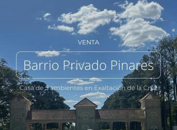 Casa · 151m² · 5 Ambientes · 1 Cochera · Casa 5 Ambientes Venta, Barrio Privado Pinares Exaltación de La Cruz