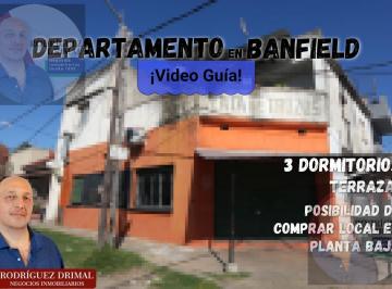 Departamento · 4 Ambientes · Departamento en Planta Alta de 3 Dorm. en Banfield - Apto Crédito