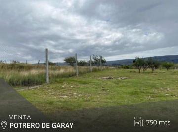 Terreno · 750m² · Potrero de Garay - Terreno