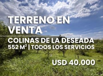 Terreno · 552m² · Terreno en Venta en Colinas de La Deseada | La Calera