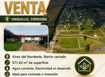 Terreno , Unquillo · Lote en Barrio Cerrado Aires del Nordeste - Unquillo, Córdoba