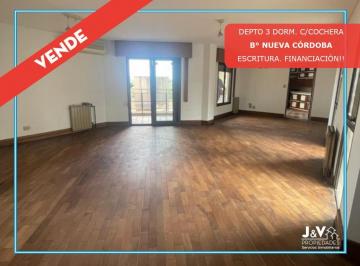 Departamento · 100m² · 4 Ambientes · 1 Cochera · Vendo Departamento 3 Dorm. B° Nueva Cordoba - Piso Completo - Financiacion