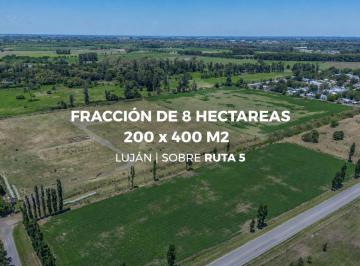 Terreno · 8000m² · Lote 8 Hectáreas Lujan Sobre Ruta 5 a m de Colectora Acceso Oeste