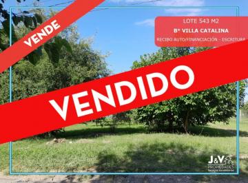 Terreno · 543m² · Vendo Lote 543 m² - Villa Catalina. Etapa Los Altos |