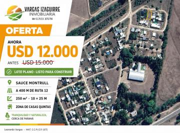 Terreno , Sauce Montrull · Lote en Venta en Sauce Montrull: Oportunidad Bajó de Precio a Usd 12.000 en Zona de Casas Quintas