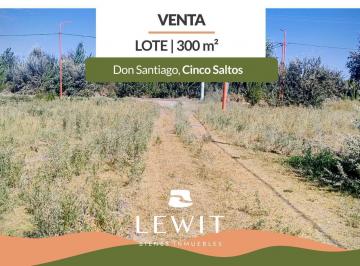 Terreno · 300m² · Venta Terreno 300 m² Cinco Saltos Loteo Don Santiago