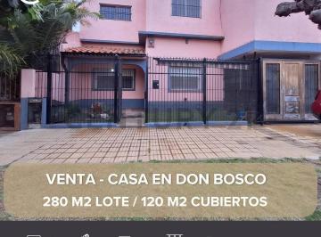 Casa · 120m² · 4 Ambientes · 2 Cocheras · Venta Casa 4 Ambientes Don Bosco Lote 280 m² con Quincho