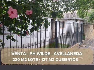 PH · 127m² · 3 Ambientes · PH en Venta Wilde Avellaneda 4 Ambientes a Refaccionar 220 m² Al Frente