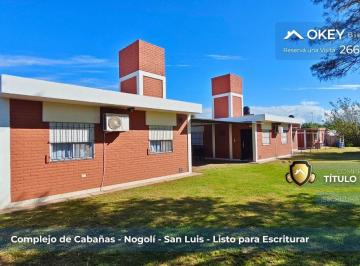 Casa de 6 ambientes, Nogolí · Complejo de Cabañas en Venta en Nogolí, Amoblado
