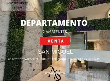Departamento · 60m² · 2 Ambientes · 1 Cochera · Departamento - San Miguel