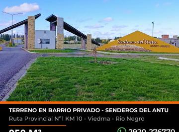 Terreno , Viedma · Terreno en Barrio Privado Senderos del Antu