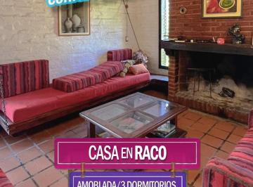 Casa · 190m² · 3 Dormitorios · 1 Cochera · Casa Amoblada en Raco
