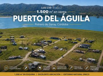 Terreno , Potrero de Garay · Terreno en Venta, Etapa 2 Puerto del Águila, Lago Los Molinos