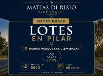 Terreno · 375m² · Venta Terrenos en Barrio Parque Las Clemencias, Pilarica - Pilar