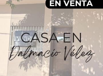 Casa de 3 ambientes, Dalmacio Vélez Sarsfield · Se Vende Casa en Dalmacio Velez