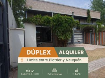 Casa de 4 ambientes, Plottier · Dúplex de 2 Dorm. en Alquiler en El Limite Entre Neuquén y Plottier