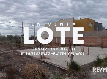 Terreno · 365m² · Lote 365 m² Barrio San Lorenzo - Cipolletti