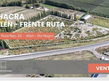 Campo · 4ha · Venta 3,7 Ha Ruta 22 Allen Rio Negro
