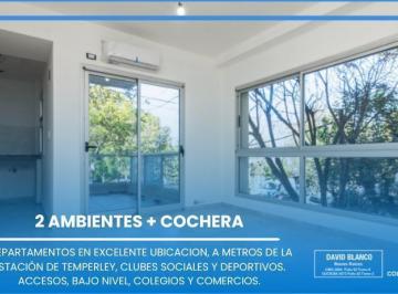 Departamento · 35m² · 2 Ambientes · 1 Cochera · Depto en Temperley, 2 y 3 Ambientes, a Estrenar, Lomas de Zamora, Balcon, Apto Credito, Permuta
