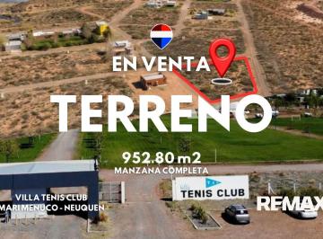 Terreno · 959m² · Manzana Completa en Villa Tenis Club Mari Menuco