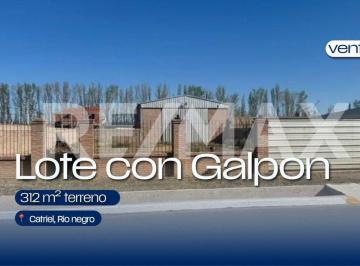 Terreno · 312m² · Lote con Galpon, Catriel, Rio Negro