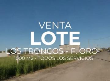 Terreno · 1000m² · Venta Lote Los Troncos, Fernandez Oro, 1.000 m²