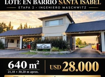 Terreno , Escobar · Venta Lote 640 m² en Barrio Santa Isabel - Financia