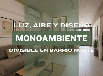 Departamento · 40m² · 1 Ambiente · Venta Monoambiente Divisible Barrio Norte