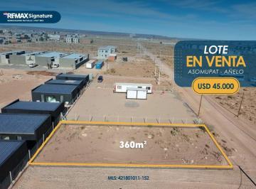 Terreno · 360m² · Lote en Venta, Asomupat, Añelo