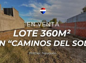 Terreno · 360m² · Lote de 360 m² Barrio Caminos del Sol, Plottier
