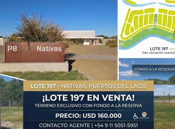 Terreno , Escobar · ¡Lote 197 en Nativas - Tu Oasis Frente a La Reserva Natural de Puertos del Lago!