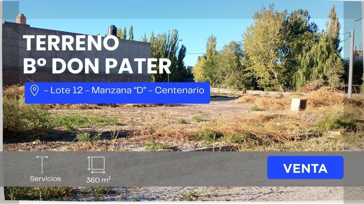 Loteo Don Pater - Mza "d" - Lote 0, Centenario, Neuquén