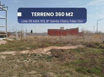 Terreno · 360m² · Terreno 360 m² en Venta B° Santa Clara, Fdez. Oro