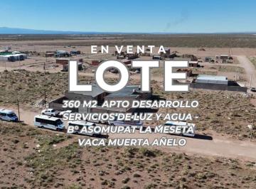 Terreno · 360m² · Venta Lote B° Asomupat Meseta Añelo